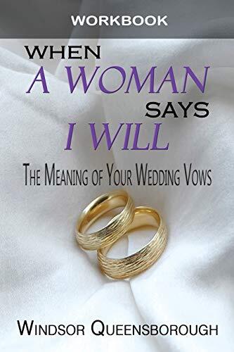 Queensborough - When A Woman Says I Will Workbook The Meaning of Your - J555z