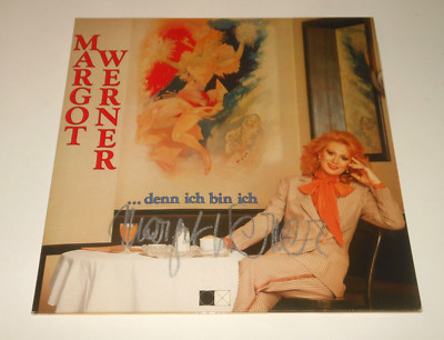 Margot Werner   SIGNED LP -  Denn Ich Bin Ich - DE 1983 - Bellaphon 270 05 005