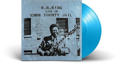 B.B. King - Live In Cook County Jail - Limited Sky Blue Colored Vinyl [New Vinyl