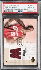 2003 UD GLASS CLEARCUT WINNERS JSY #CW-LJ LEBRON JAMES #/350 PSA 10