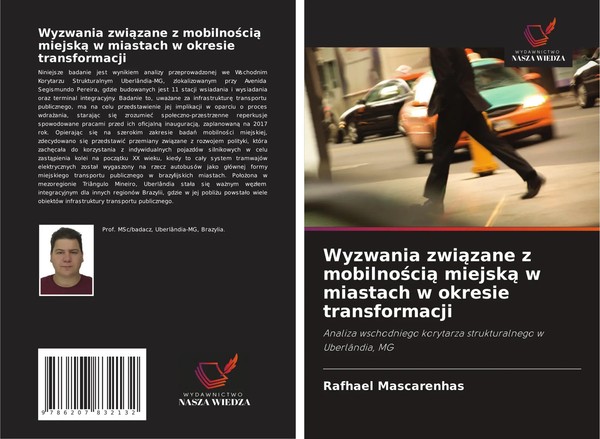 Wyzwania Zwi¿Zane Z Mobilno¿Ci¿ Miejsk¿ W Miastach W Okresie Transformacji Buch-image