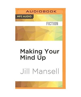 Making Your Mind Up, Jill Mansell