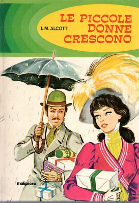 @C18 Kleine Frauen wachsen L.M. Alcott illust. A. D'Agostini Malipiero 1969