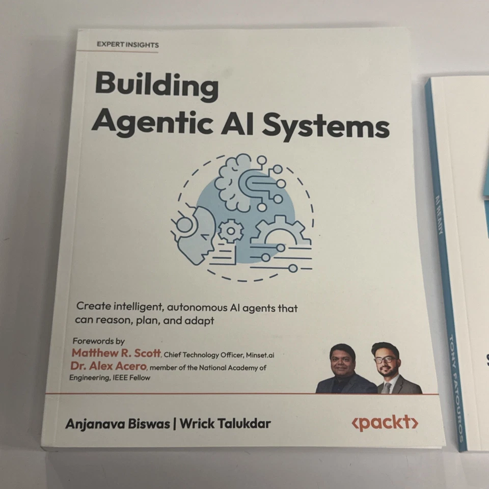 Building Agentic AI Systems Book Biswas & Talukdar + AI Ready Book Fatouros - Image 2 of 4