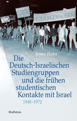 Dr. Jonas Hahn Die Deutsch-Israelischen Studiengruppen un (Hardback) (UK IMPORT)