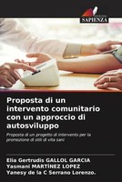 Elia Gertrudis Gallol Garcia (U. A.) | Proposta Di Un Intervento Comunitario...