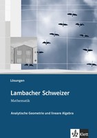 Lambacher Schweizer Mathematik Analytische Geometrie Und Lineare Algebra | Buch