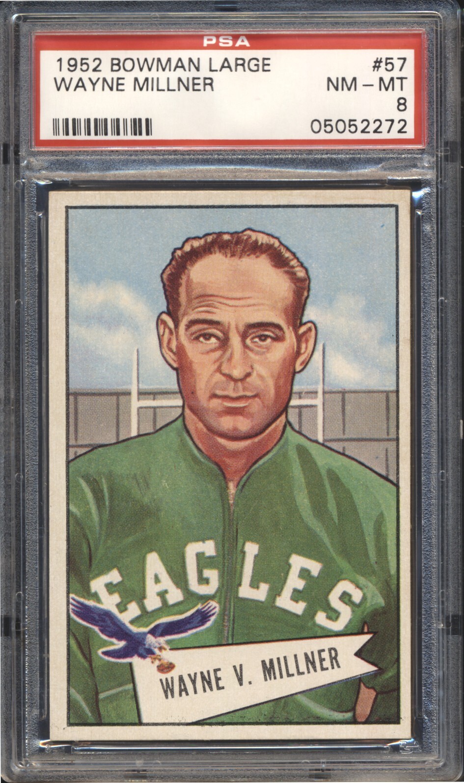 1952 Bowman Large Football Wayne Millner ROOKIE #57 PSA 8 EAGLES NMMT HOF POP 20