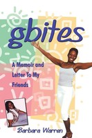 Gbites A Memoir And Letter To My Friends Barbara Warren Taschenbuch Englisch