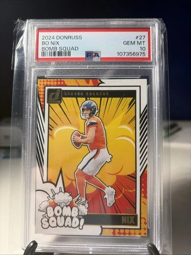 Psa 10 2024 Donruss Bo Nix Bomb Squad