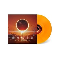 Humankind - An End Once And For All Transparent Orange Vinyl - Vinyl - G72Z
