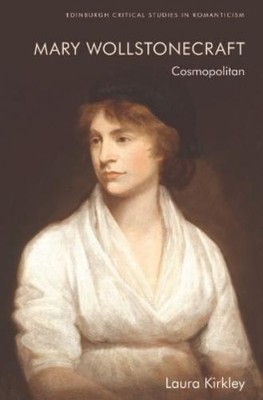 Laura Kirkley Mary Wollstonecraft (Gebundene Ausgabe) (US IMPORT)