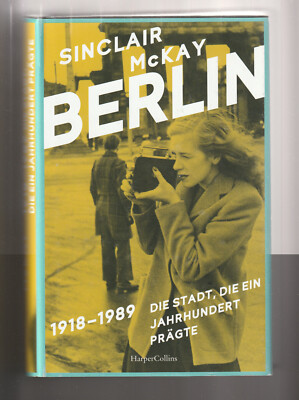 +++ SINCLAIR MCKAY +++ BERLIN +++ GEB +++ T