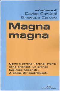 Magna magna - [Casa Editrice Ponte alle Grazie]