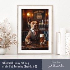 Smartly Dressed Dog at the Pub Portrait Breeds A-G - Funny Wall Art Poster Print