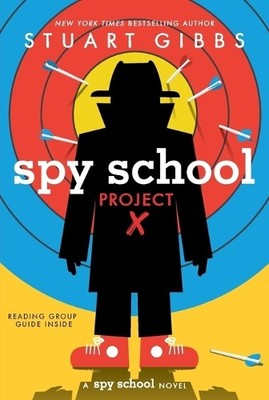 Stuart Gibbs Spy School Project X (Taschenbuch) Spy School (US IMPORT)
