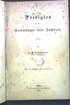 Predigten auf alle Sonntage des Jahres Toussaint, J.P.: