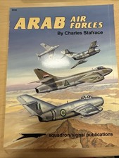 Arab Air Forces : Post World War II by Charles Stafarace (Trade Paperback)