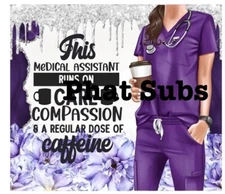 20oz Sublimation Tumbler Wrap CMA Medical Assistant Ready To Press Heat Transfer