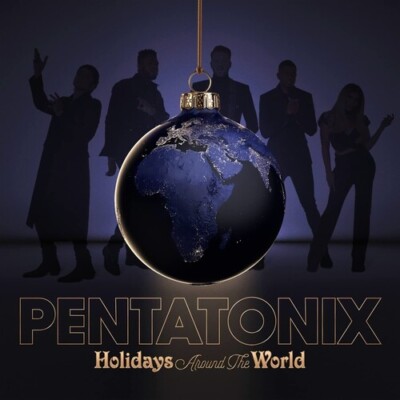 Holidays Around the World by Pentatonix (CD, 2022)