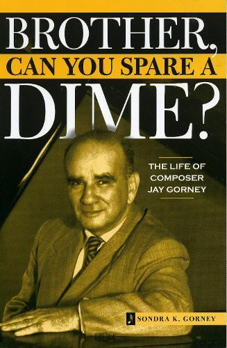 Thumbnail - Sondra K. Gorney Brother, Can You Spare A Dime? (taschenbuch) (us