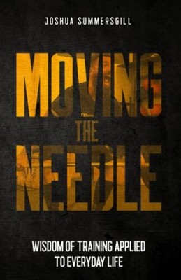 Moving The Needle, Summersgill, Joshua