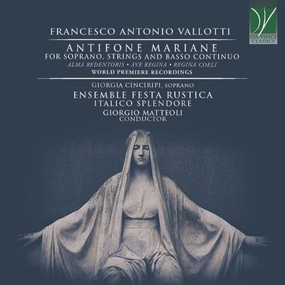 Ensemble Romabarocca / Tozzi Lorenzo - Vallotti: Antifone Mariane, For Sopra...