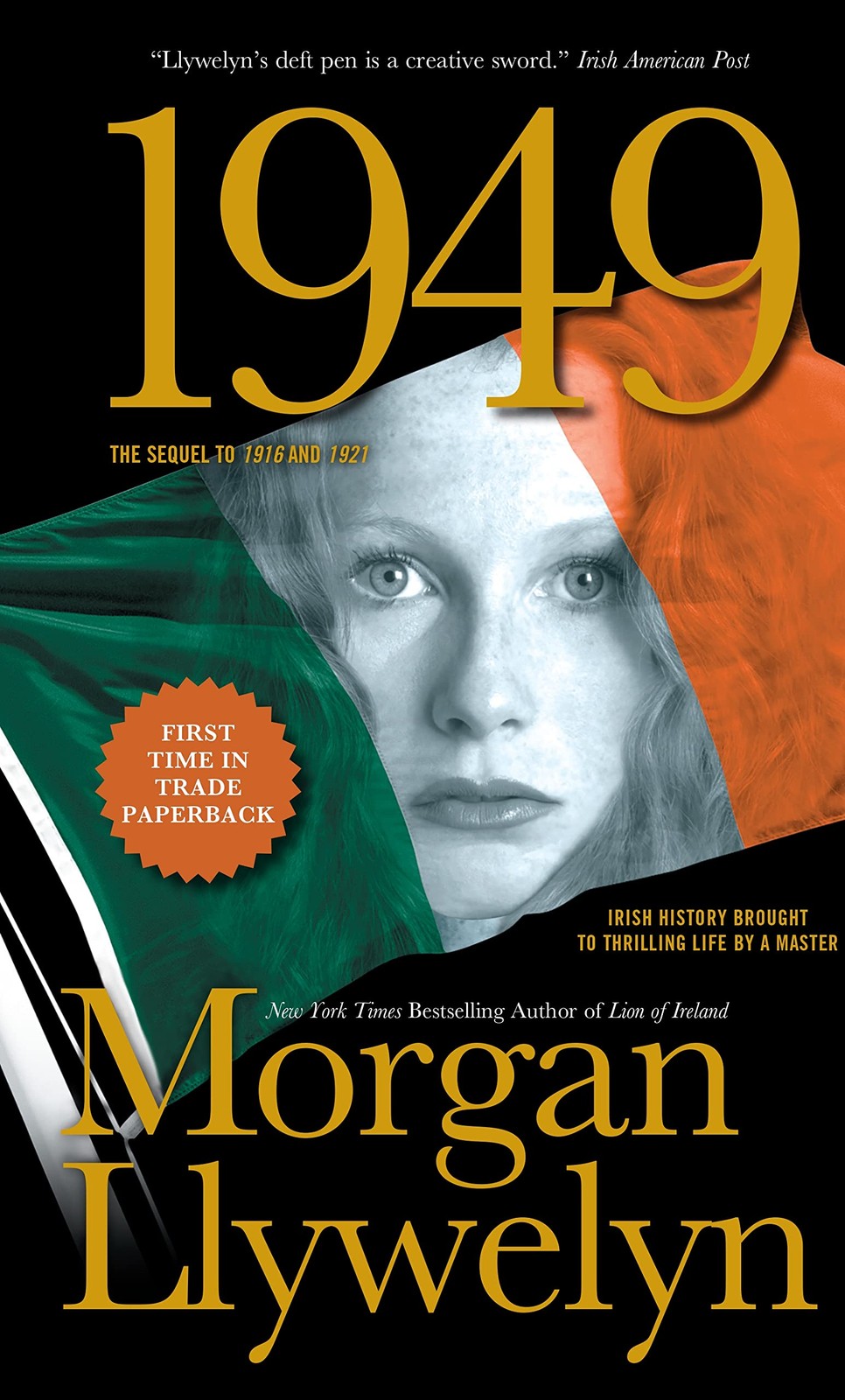 1949: A Novel of the Irish Free State: 3 (Irish Century),Llywely