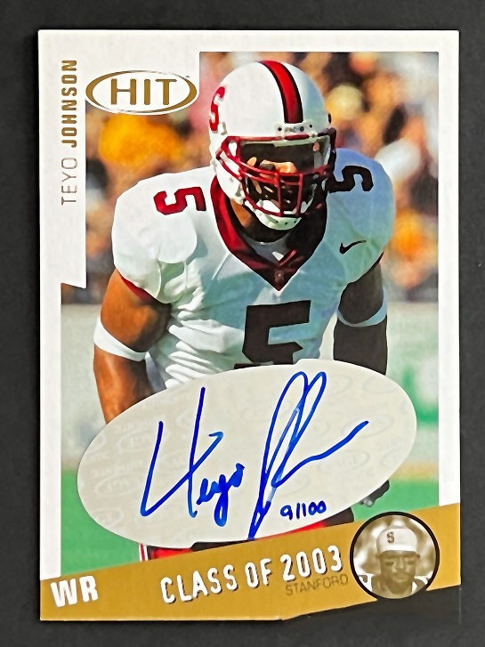 2003 SAGE HIT #CA40 Teyo Johnson /100 Auto Class of 2003 Stanford Cardinal