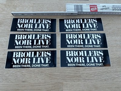 Broilers Noir Live 2014 Been There Done That Aufkleber Sticker Sammlung