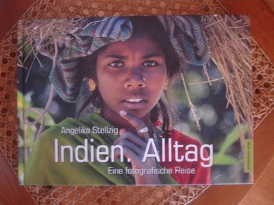 Angelika Stellzig Indien Alltag