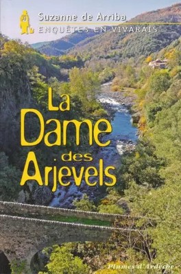 La Dame des Arjevels, Von oben Suzanne