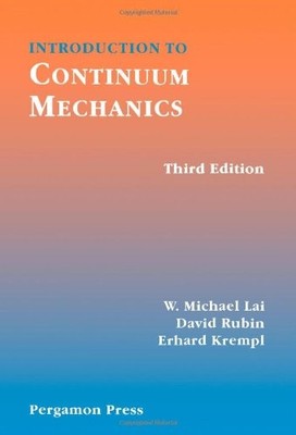 Einführung in die Kontinuumsmechanik, Dritte Auflage, David Rubin, Erhard Krempl 