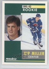 1991-92 Pinnacle Rookie Kip Miller #306 1h9