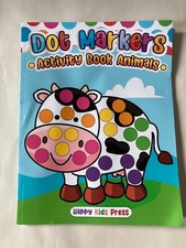 Dot Markers Activity Book Animals by Happy Kids Press Paperback Book