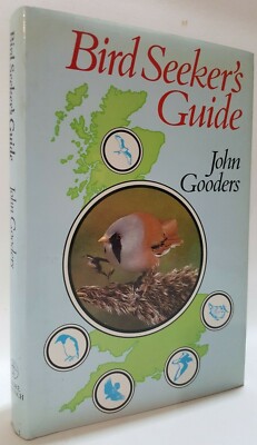 The Bird Seeker's Guide John Gooders where to watch birds ornithology book Hbk
