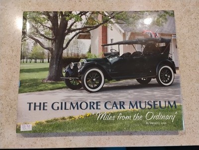 The Gilmore Car Museum Miles From The Ordinary David Lyon With Slipcase Nice!