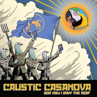 Audio Cd Neu - Caustic Casanova - God How I Envy The Deaf -I- Magnetic Eye Re