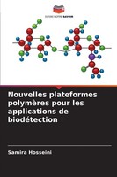 Samira Hosseini | Nouvelles Plateformes PolymèRes Pour Les Applications De...