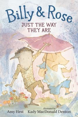 Billy and Rose: Just the Way They Are Hardcover Amy Hest