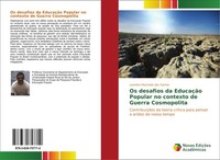 Os Desafios Da EducaçãO Popular No Contexto De Guerra Cosmopolita Leandro Machad
