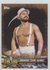2017 Topps WWE NXT Matches and Moments Bronze Andrade Cien Almas #40 0c4