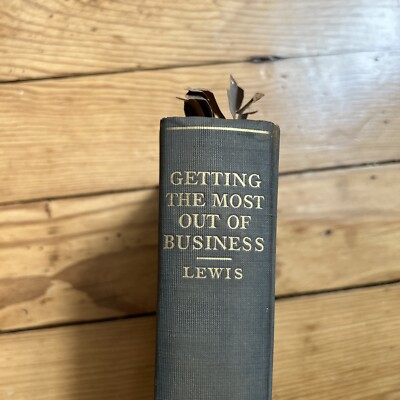 #ad Getting the Most Out of Business Lewis 1917 ID:84229 $40.00