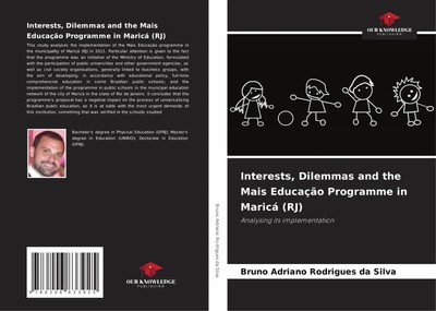 Interests, Dilemmas and the Mais Educação Programme in Maricá (RJ) Silva Buch