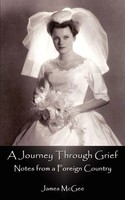 James Mcgee | A Journey Through Grief | Taschenbuch | Englisch (2003)