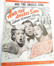 And the Angels Sing Sheet Music Dorothy Lamour Fred MacMurray Betty Hutton