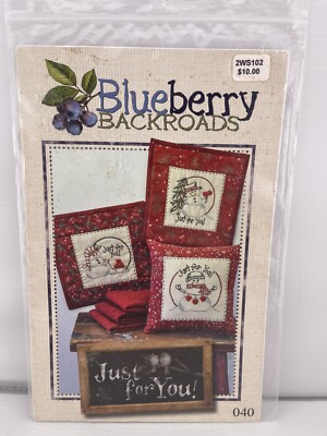 Blueberry Backroads Just For You 7 X7  Pillow Or Wall Hanging Pattern Only!