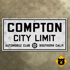Compton California ACSC city limit boundary highway road sign 1929 16x8