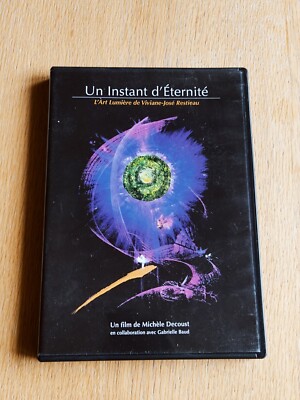 Un Instant d eternité - L Art Lumière de Viviane Josée Restieau / DVD