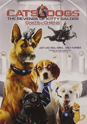 Cats & Dogs: Revenge of Kitty Galore / Chats et Chiens: La